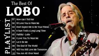 Lobo Greatest Hits Full Album 🤩 Best Songs Of LoBo 2023