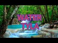 water_tyla_video lyrics @xterytrace48