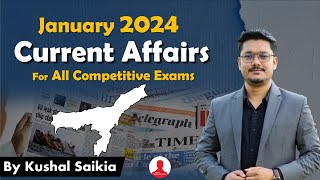 Assam Current Affairs 2024 (January) ❤️ for APSC & other Competitive Exams 😍 @AssamCompetitiveExam