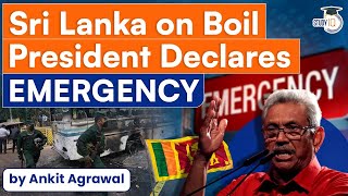 President Gotabaya Rajapaksa declares state of emergency | Sri Lanka Crisis | IR UPSC