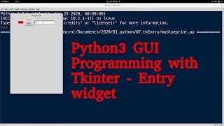 Python3 GUI Programming with Tkinter (Tutorial 007) - Tkinter Entry Widget #tkinter #python #gui