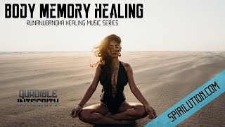 (Runanubandha ऋणानुबंध Healing Music) ★ Body Memory Healing + Cellular Rejuvenation ★ 1111Hz