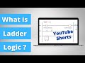 What is Ladder Logic? || An Introduction || PLC Programming Tutorials for Beginners