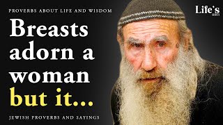 Jewish Proverbs That Are Full Of Wisdom | Proverbs And Sayings