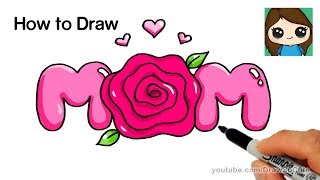 How to Draw Mom Bubble Letters with a Rose Super Easy