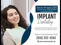 dr. steven propst on implant dentistry