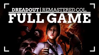 DREADOUT REMASTERED COLLECTION | FULL GAME and 2 ENDINGS 🎮💪