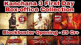 Kanchana 3 Movie Worldwide first Day Box-office Collection