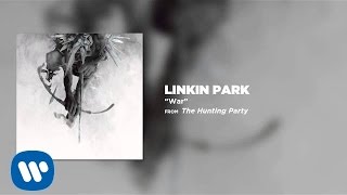 War - Linkin Park (The Hunting Party)