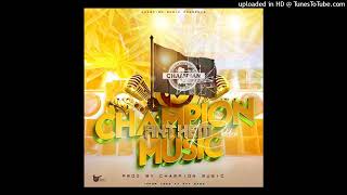 Garnet Vybes x Rayzman-Kushanda[Champian Anthem Riddim@Champian Music]