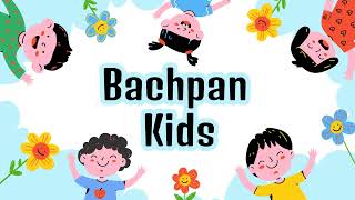 Bachpan Kids