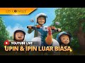 [LIVE] Kompilasi Episod Upin & Ipin 2024