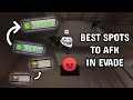 BEST SPOTS TO AFK IN EVADE *$$$*