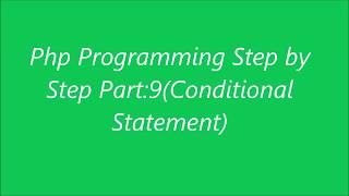 Php Programming Conditional Statement Tutorial Bangla