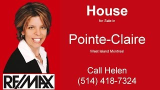 House for Sale Pointe Claire West Island Montreal - Cottage for Sale Pointe-Claire