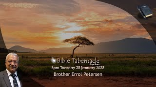 2025-0128PM - Brother Errol Petersen - Elisha's Journey With Elijah To The Place Of Translation