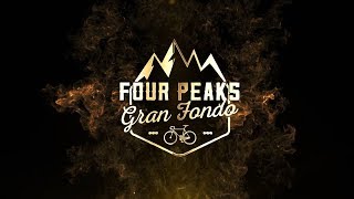 The Four Peaks Gran Fondo