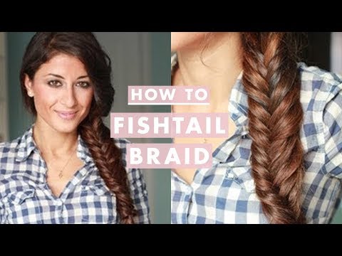 How to: Everyday Fishtail Braid How to: Everyday Fishtail Braid