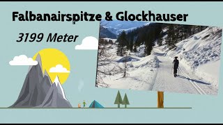 Ski - Tour: Falbanairspitze und Glockhauser Reschenpass. Tolle Tour im Langtauferer Tal, Start Melag