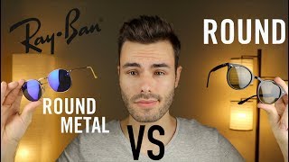 Ray-Ban Round Metal vs Round Acetate