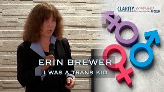 I was a Trans Kid - Erin Brewer