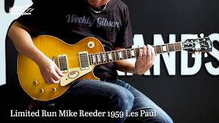 Gibson Custom Limited Run Mike Reeder 1959 Les Paul【週刊ギブソンVol.157】