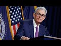 Powell Says Fed's Next Move Being a Hike Is Unlikely