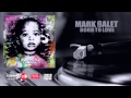 Mark Balet - Born To Love