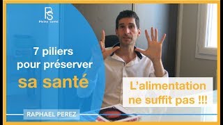 7 piliers pour renforcer sa santé (parce que l'alimentation ne suffit pas !)