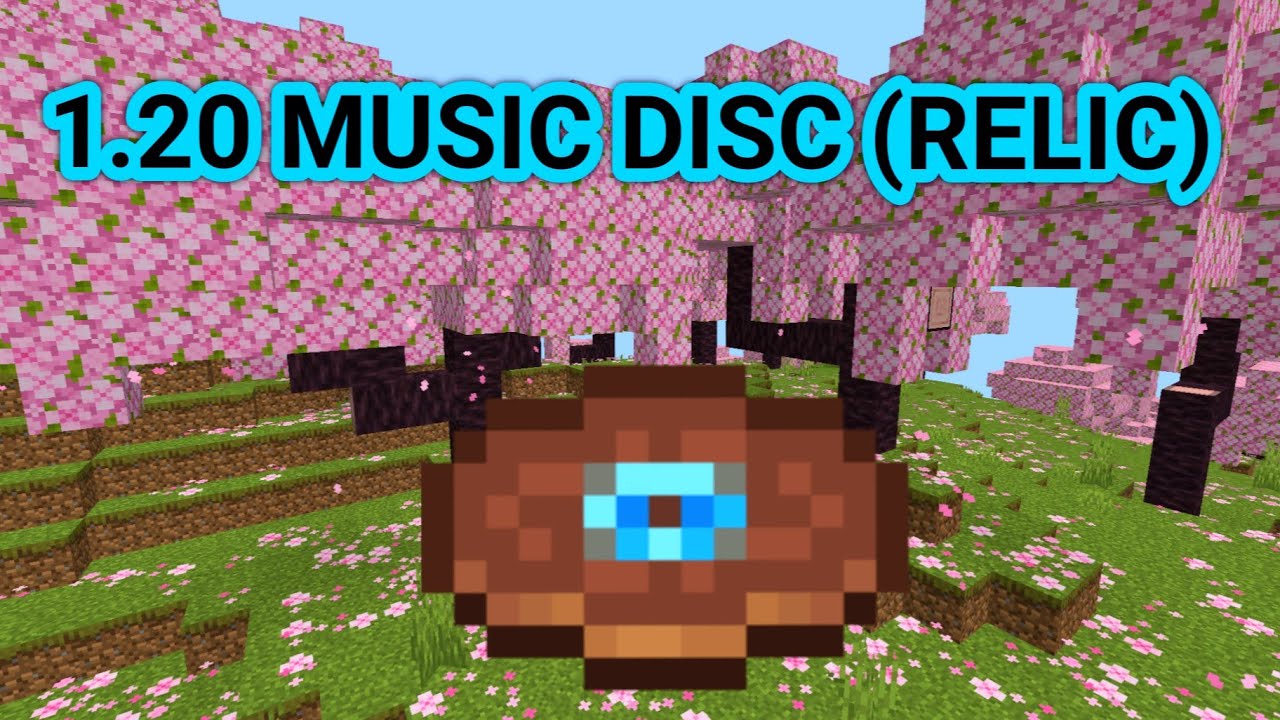 Minecraft 1.20 New Music Disc (Relic) - YouTube