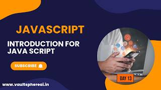 22/05/2026 |Web Development Day 13 | JavaScript Basics for Beginners | Variables, Datatypes