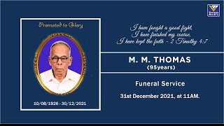 FUNERAL SERVICE OF Shri. M.M. Thomas (95)