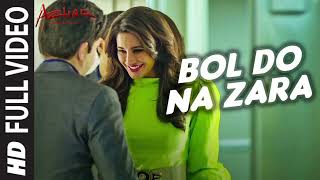 Bol Do Na Zara Lyrics | Armaan Malik | Azhar |  Emraan Hashmi | Nargis Fakhri | Lyrics Followers