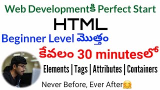 HTML in telugu | Full course in 30 minutes | HTML in one video | Web Development | Vamsi Bhavani