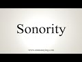 how to say sonority