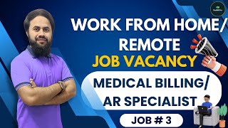 Job # 3: Work from Home/Remote Job for Medical Billing/ AR Specialist in USA 2024 | #jobhunt #online