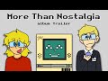 More Than Nostalgia - Official Album Trailer