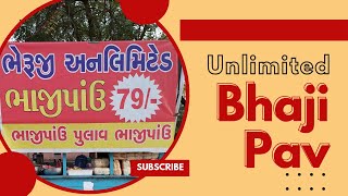 અનલિમિટેડ ભાજીપાંવ માત્ર રૂ.79 માં || UNLIMITED BHAJIPAV ONLY RS.79