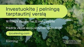 Investuokite į „Eleving Group“ - pelningą tarptautinį verslą