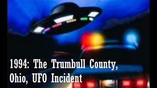 1994: The Trumbull County, Ohio, UFO Incident