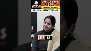 UPSC 2023 Topper Mock Interview MEDHA ANAND AIR 13 IGP Program | OnlyIAS 🔥 #UPSCResult2023 #Shorts