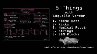 5 things you can make with Loquelic Vereor synth plugin + presets for VST, AU, and AAX