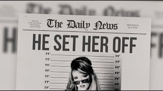 Emily Ann Roberts - "He Set Her Off" (Official Lyric Video)