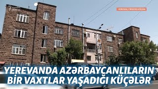 Yerevan 40 il əvvəl: azərbaycanlıların Yerevan gündəliyi #Izahla