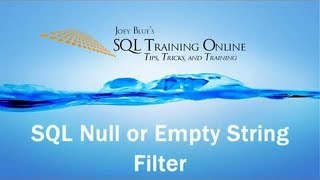 SQL Null or Empty How to Check for Null or Empty Column in SQL Server SQL Training Online 2019