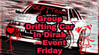 Drifting Car  Saudi Arabia Riyadh Dirab Motor Park gadi ka race Saudi Arabia Riyadh Dirab Motor Park