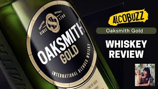 Oaksmith Gold Whiskey -  First International Indian whiskey by Beam Suntory - Review by Alcobuzz