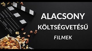 3 alacsony költségvetésű sikerfilm