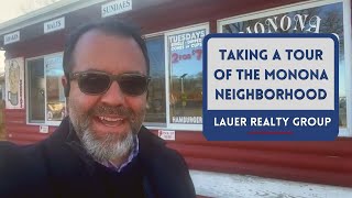 Taking a Tour of the Monona Neighborhood | Lauer Realty Group