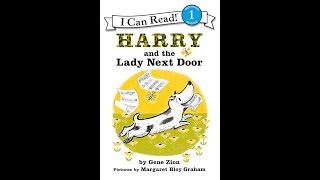 Harry And The Lady Next Door by Gene Zion | Read by Grandmama